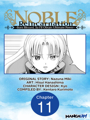 cover image of Noble Reincarnation -Born Blessed, So I'll Obtain Ultimate Power, Chapter 11